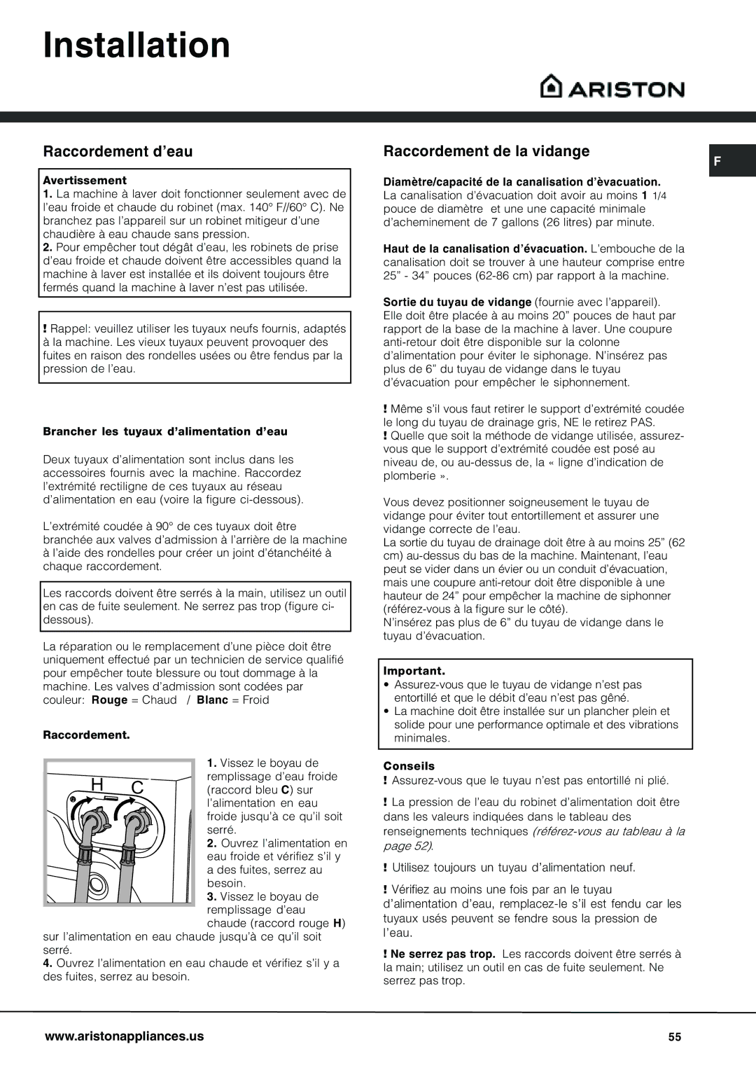 Ariston AW 125 important safety instructions Installation, Raccordement d’eau Raccordement de la vidange 