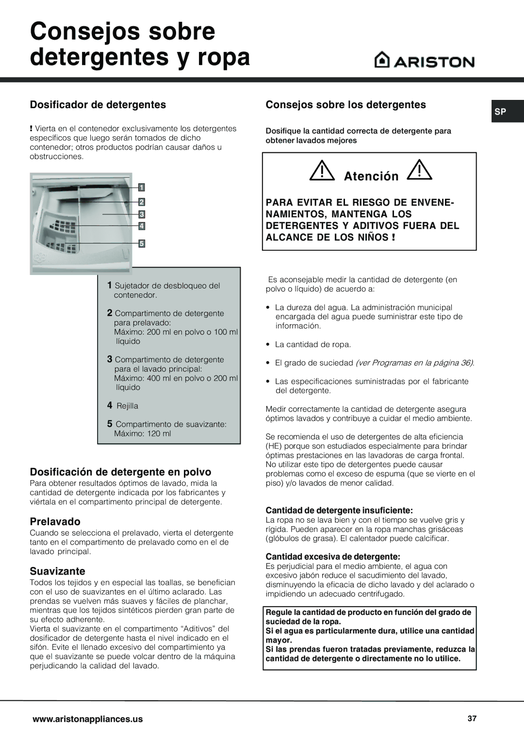 Ariston AW 129 important safety instructions Consejos sobre detergentes y ropa, Atención 