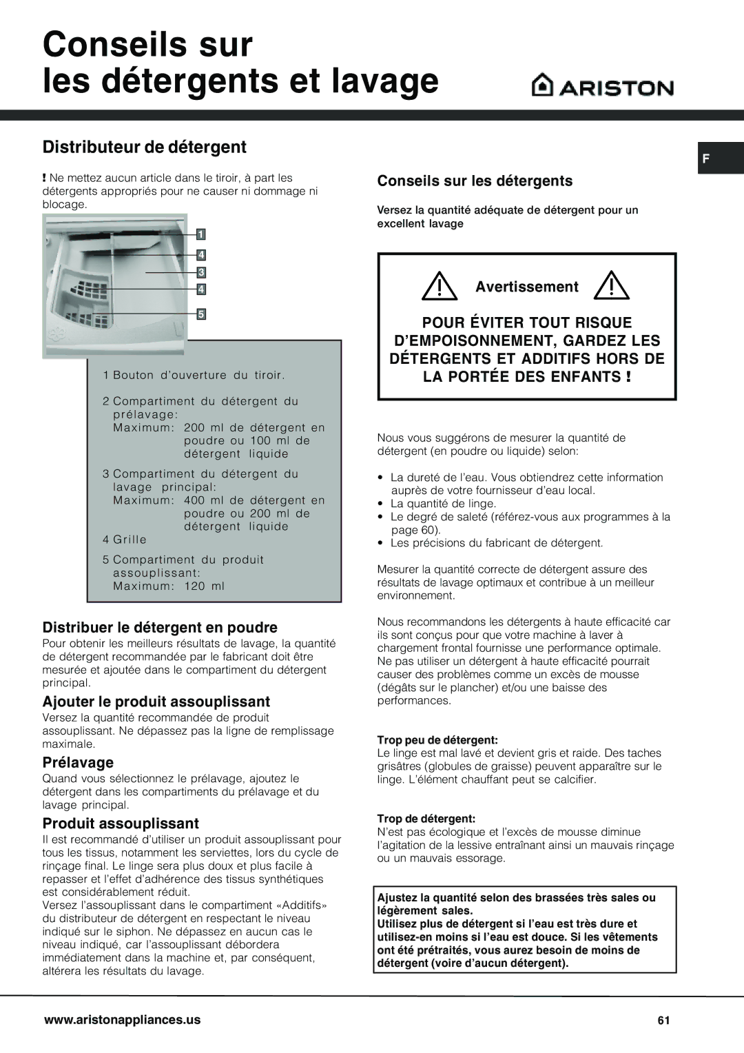 Ariston AW 129 important safety instructions Conseils sur Les détergents et lavage, Distributeur de détergent 