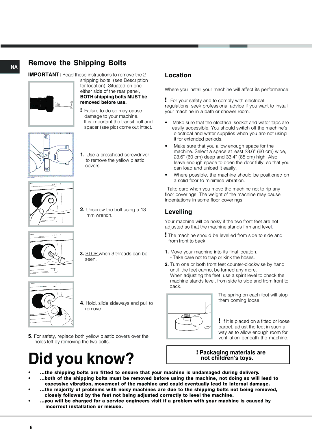 Ariston AW 149 important safety instructions Remove the Shipping Bolts, Location, Levelling 