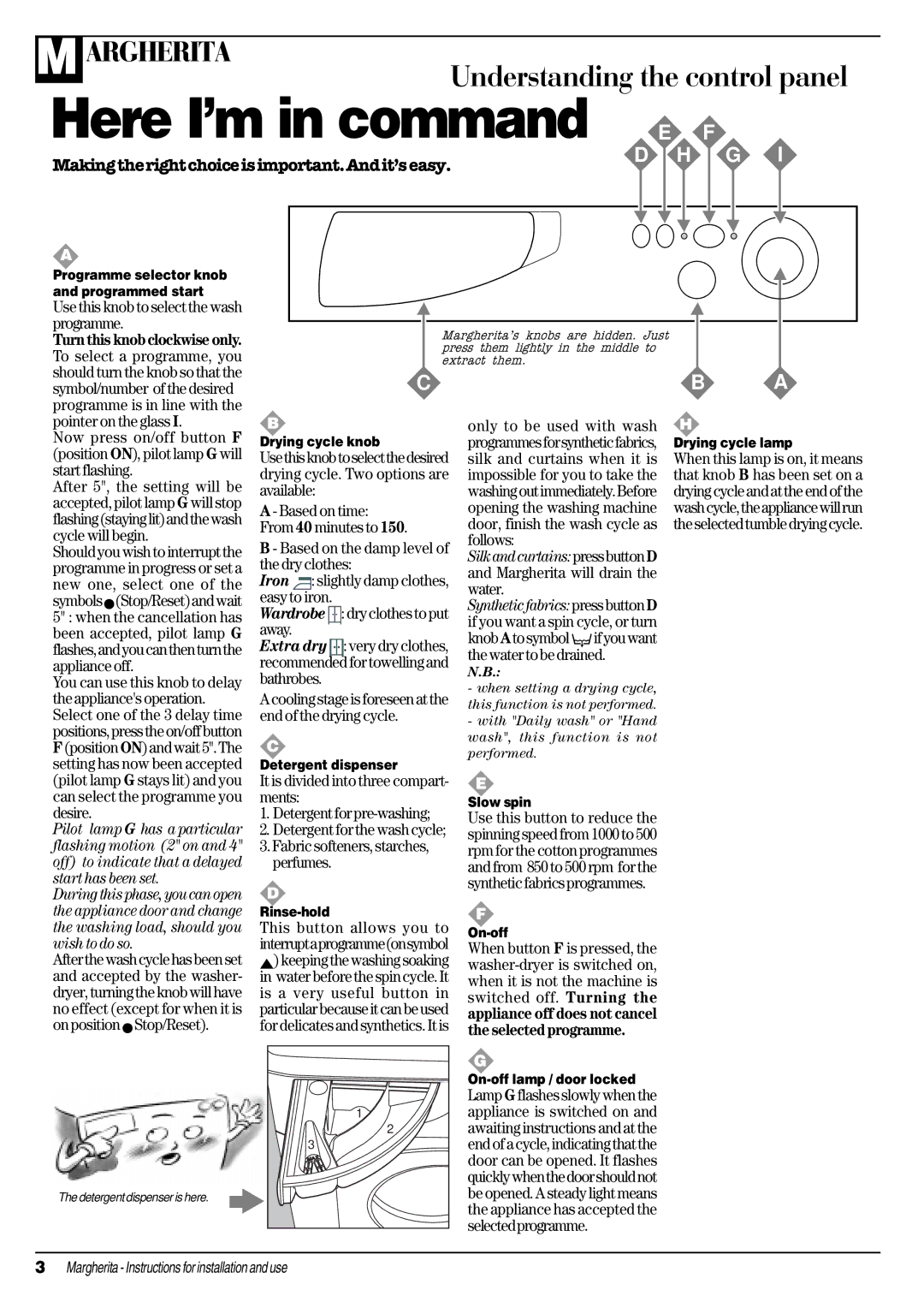 Ariston AWD 10 manual Use this knob to select the wash programme, Fabric softeners, starches, perfumes 