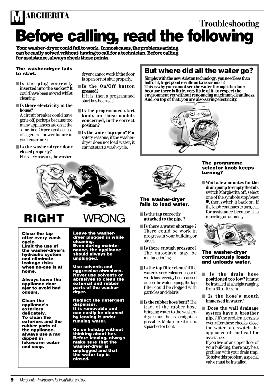 Ariston CDE 12x manual Is there electricity in the house?, Is the washer-dryer door closed properly? 