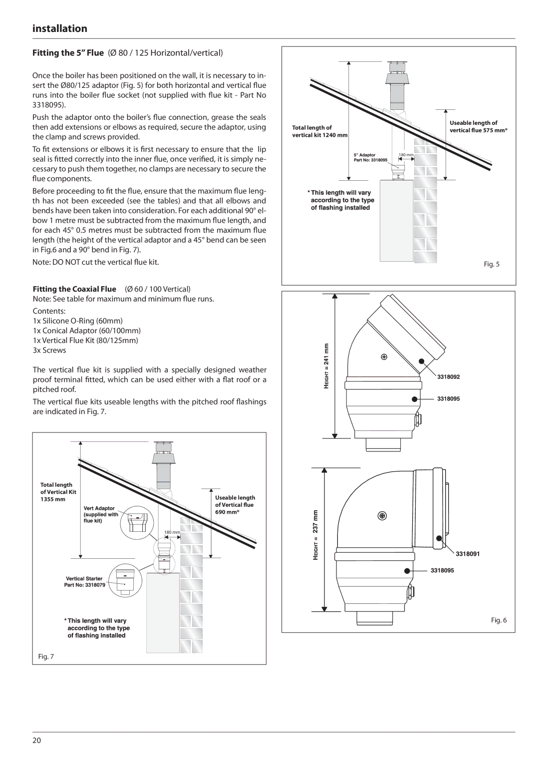 Ariston E-COMBI 24 30 38 Fitting the 5 Flue Ø 80 / 125 Horizontal/vertical, Fitting the Coaxial Flue Ø 60 / 100 Vertical 