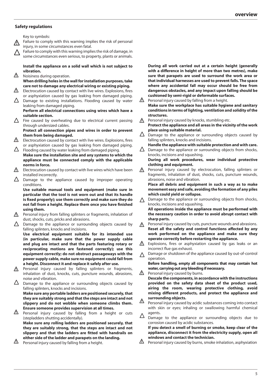 Ariston E-COMBI 24 30 38 Safety regulations, Noisiness during operation, Personal injury caused by falling from a height 