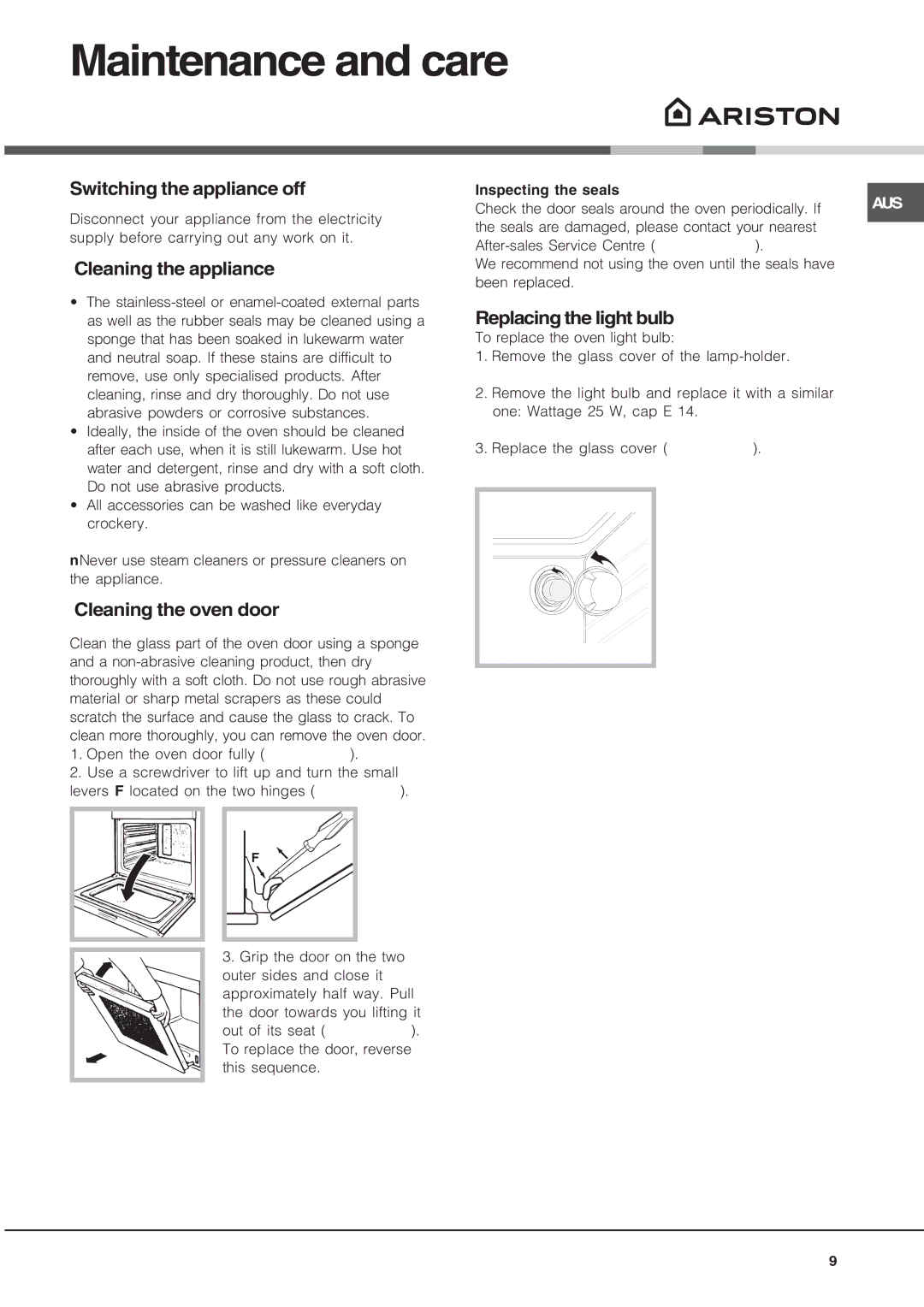 Ariston FH 527 AUS manual Maintenance and care, Switching the appliance off, Cleaning the appliance, Cleaning the oven door 