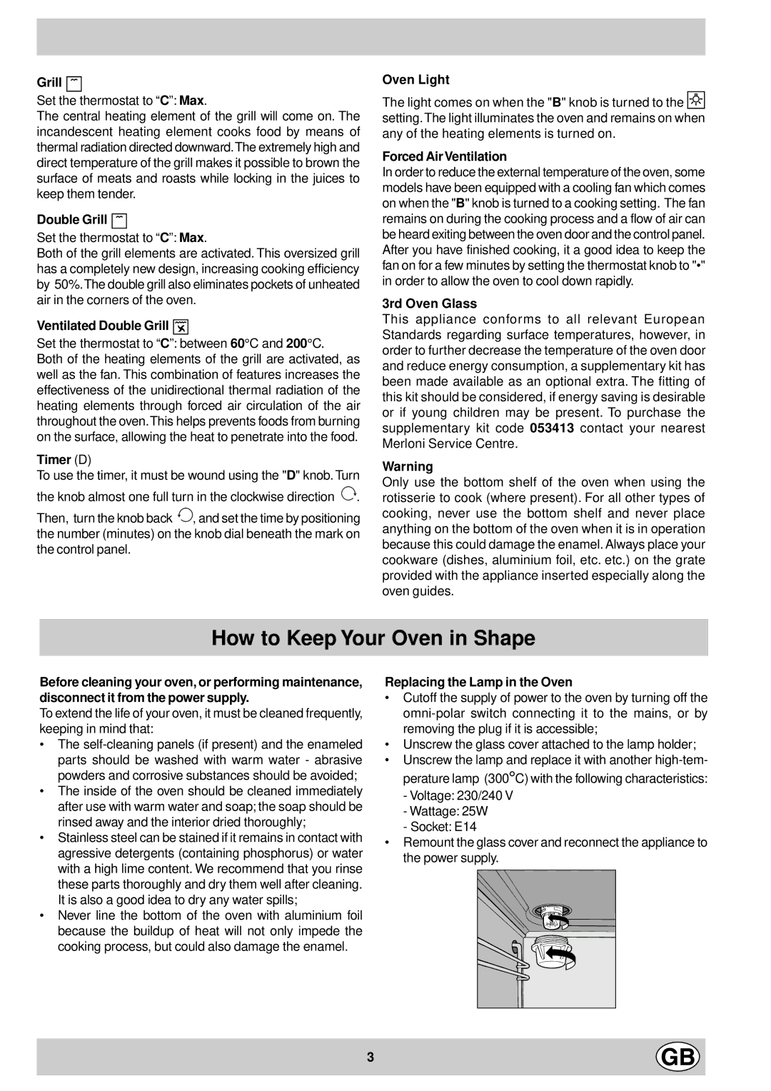 Ariston FM 51 IX GB manual How to Keep Your Oven in Shape 