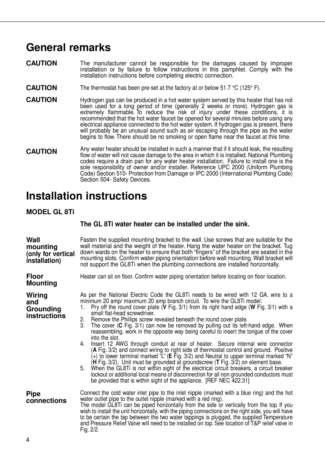 Ariston GL 8 Ti, GL 2.5 Ti, GL 4 Ti installation manual General remarks, Installation instructions, Pipe connections 