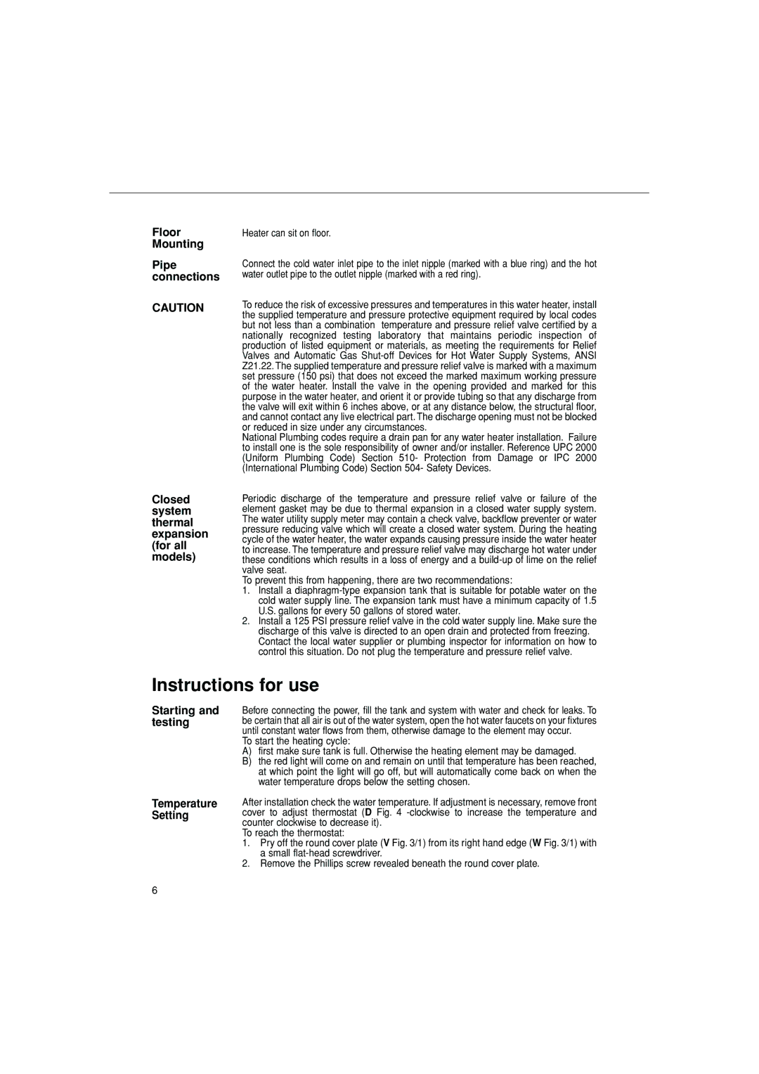 Ariston GL 2.5, GL 4 manual Instructions for use, Mounting Pipe, Connections, Closed system thermal expansion for all models 