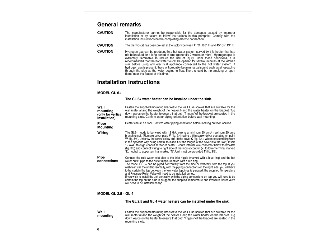 Ariston GL 2.5, GL 4, GL 6+ manual General remarks, Installation instructions 