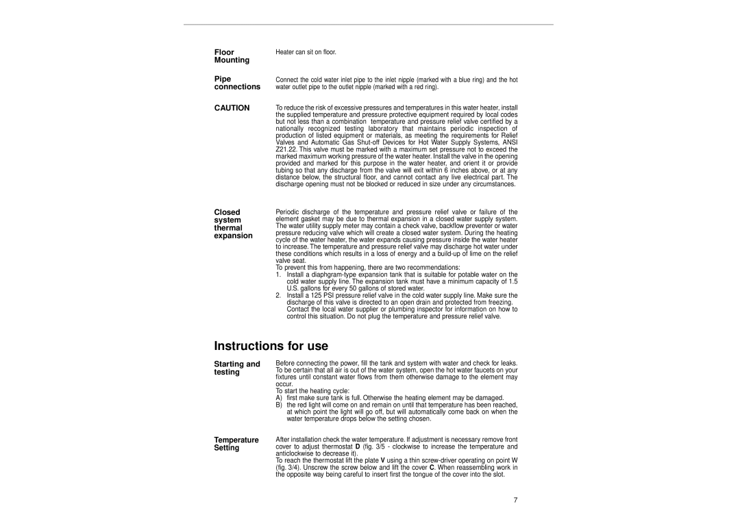 Ariston GL 4 manual Instructions for use, Mounting Pipe, Connections, Closed system thermal expansion, Starting and testing 