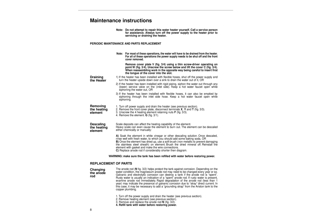 Ariston GL 6+, GL 4, GL 2.5 manual Maintenance instructions, Changing the anode rod 