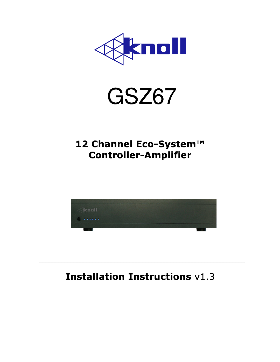 Ariston GSZ67 installation instructions 12Channel Eco-System Controller-Amplifier, Installation Instructions 
