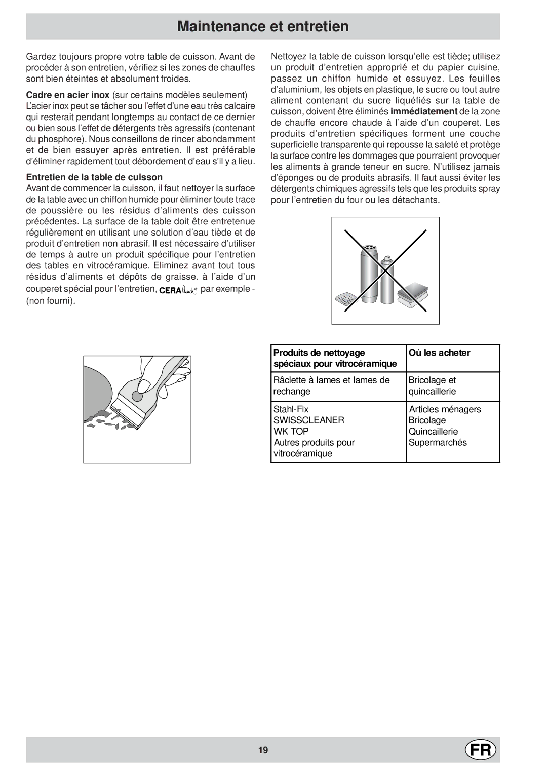 Ariston KT 8104 QO manual Maintenance et entretien, Entretien de la table de cuisson 