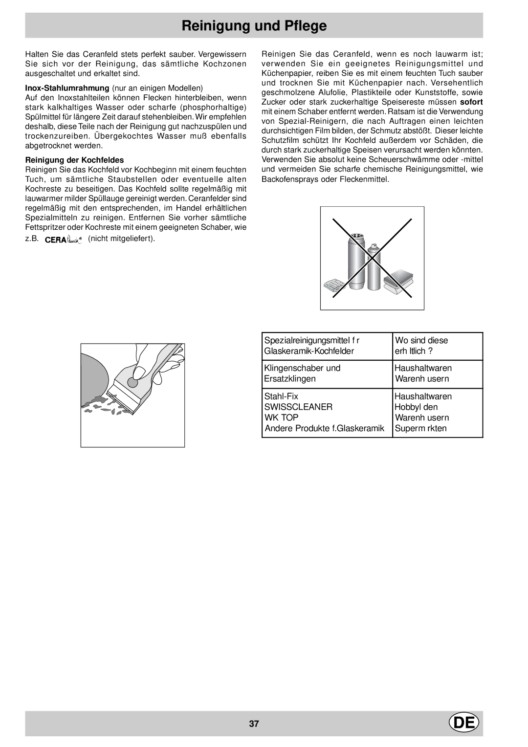 Ariston KT 8104 QO manual Reinigung und Pflege, Reinigung der Kochfeldes 