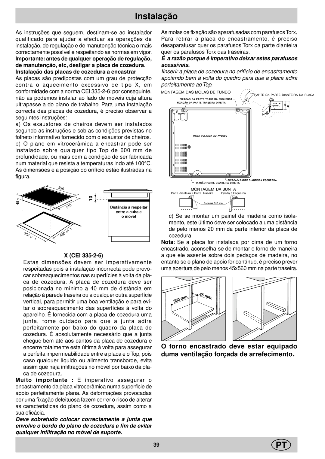 Ariston KT 8104 QO manual Instalação das placas de cozedura a encastrar 