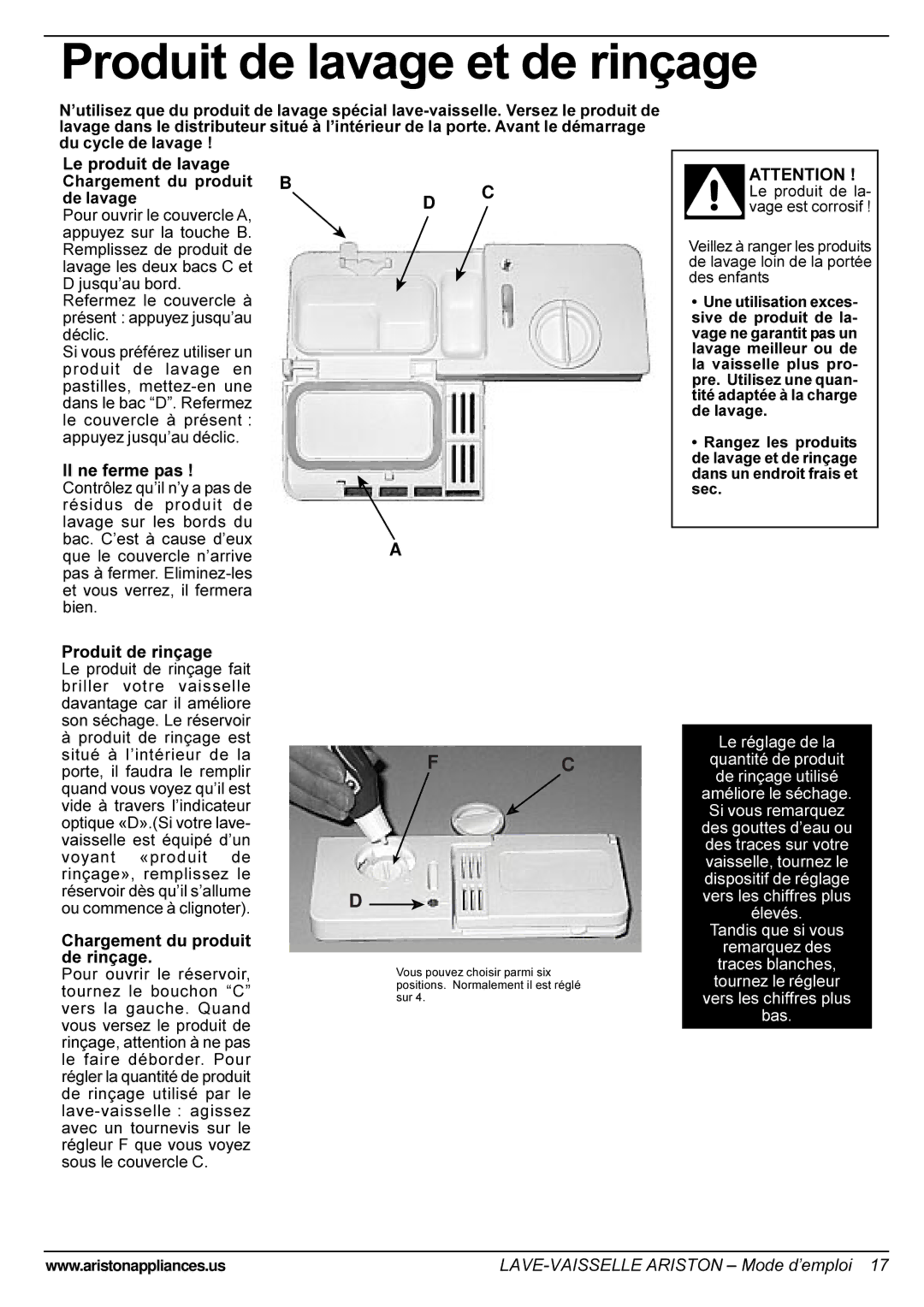 Ariston LI 640 I-B-S-W manual Produit de lavage et de rinçage, Le produit de lavage, Il ne ferme pas, Produit de rinçage 