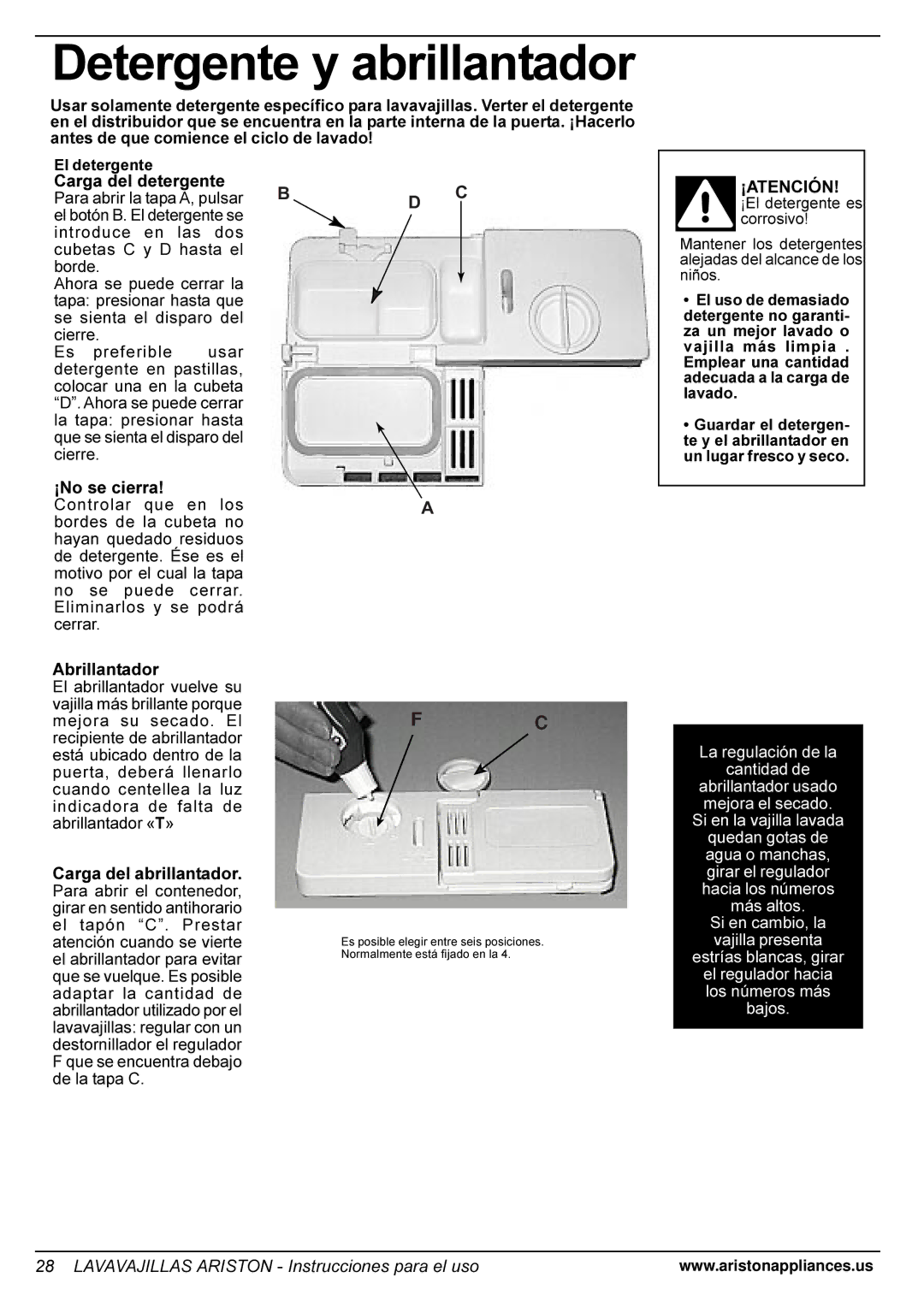 Ariston LI 670 B-S-W manual Detergente y abrillantador, Carga del detergente, ¡No se cierra, Abrillantador 