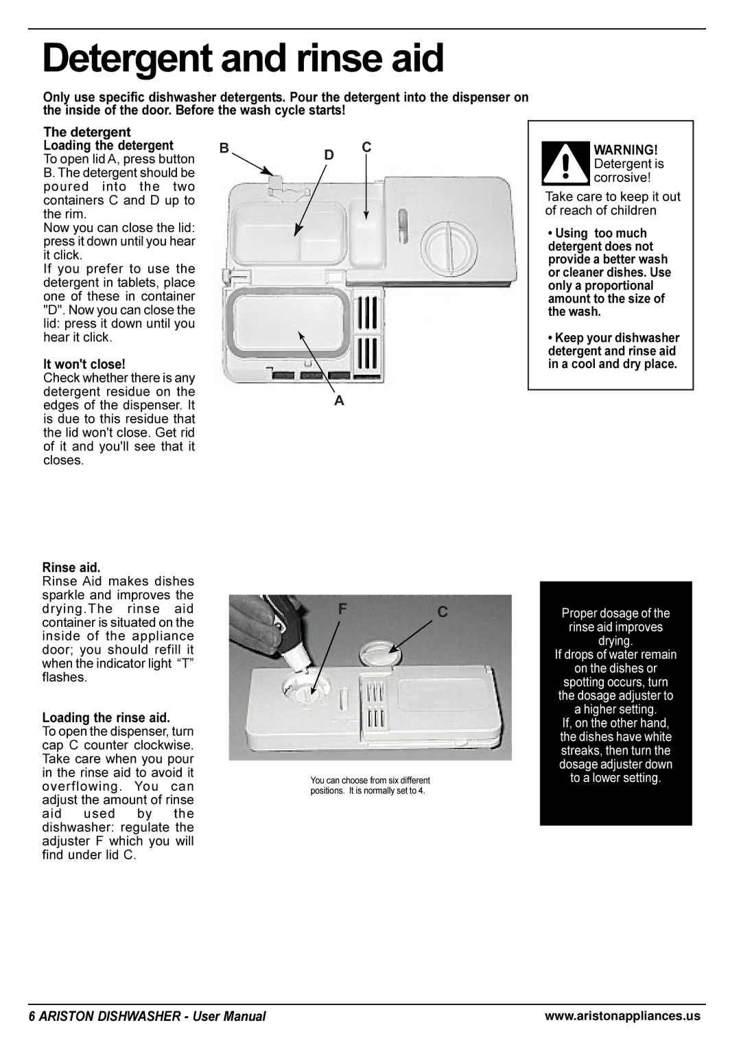 Ariston LI 670 B-S-W manual Detergent and rinse aid, It wont close, Rinse aid, Loading the rinse aid 