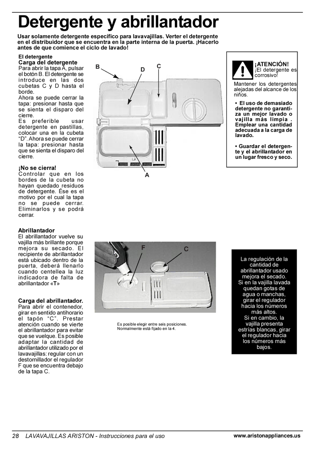 Ariston LI 670 B-S-X-WLI manual Detergente y abrillantador, Carga del detergente, ¡No se cierra, Abrillantador 