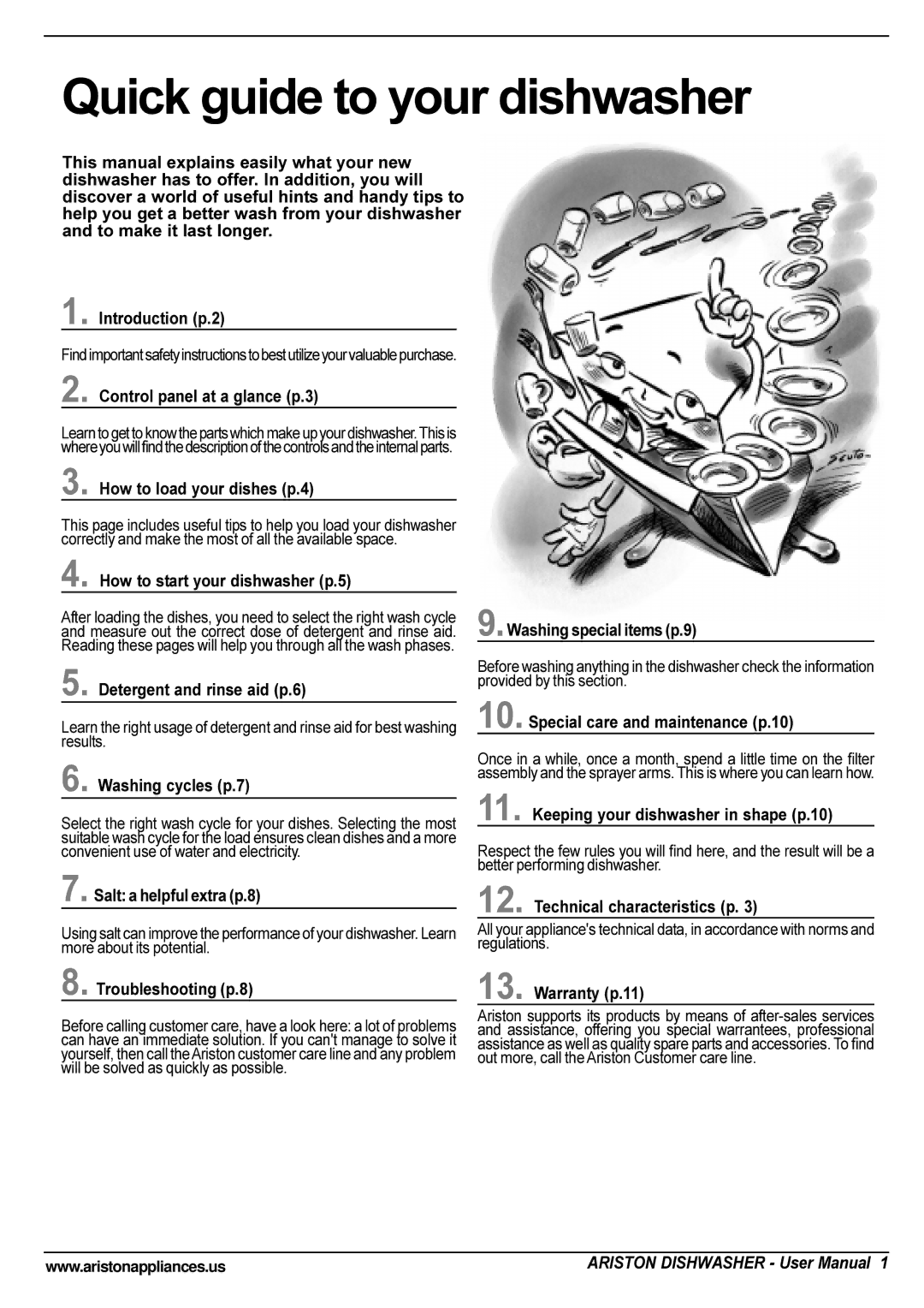 Ariston LI 700 I-S-X manual Quick guide to your dishwasher 