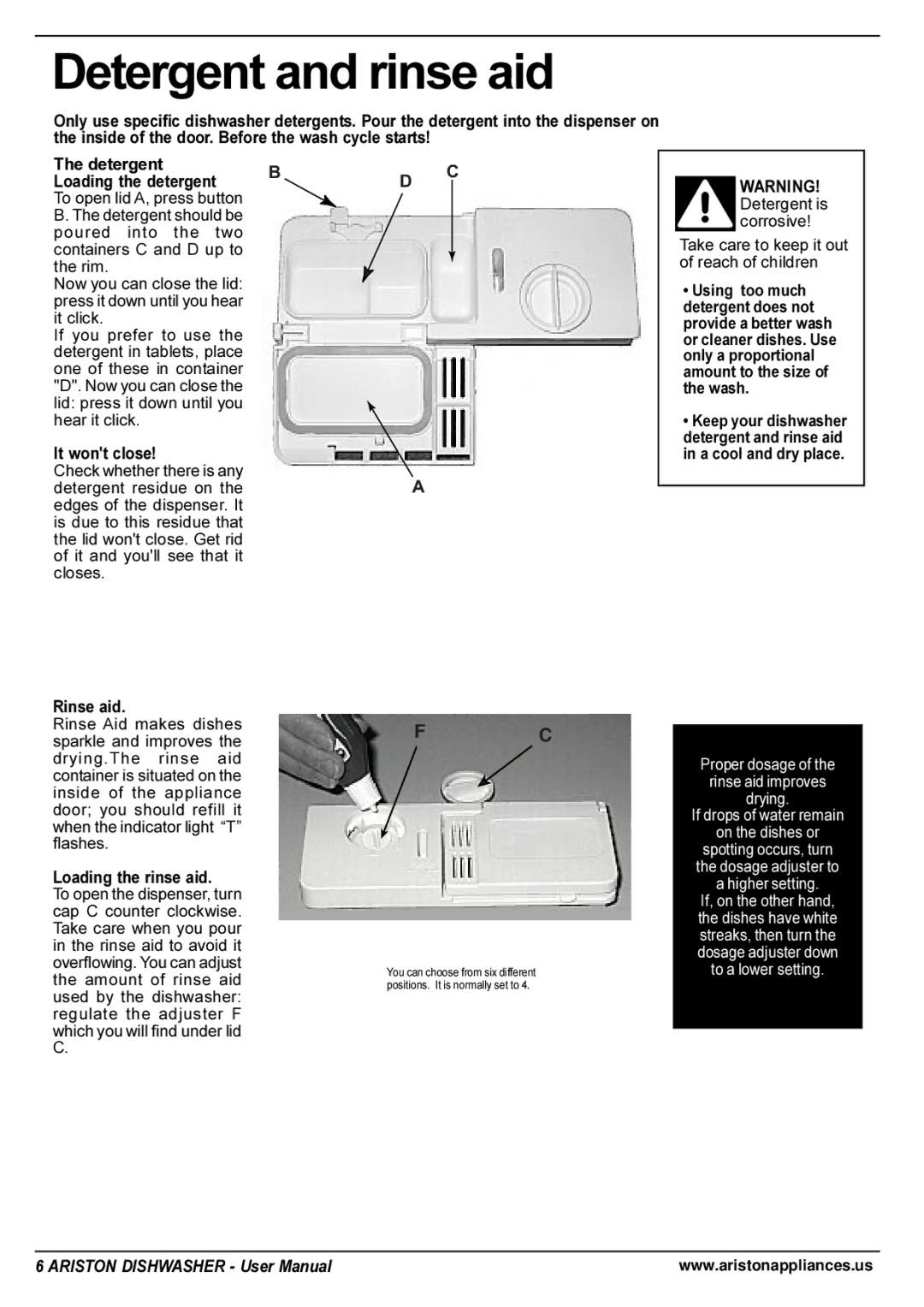 Ariston LI 700 I-S-X manual Detergent and rinse aid, It wont close, Rinse aid, Loading the rinse aid 