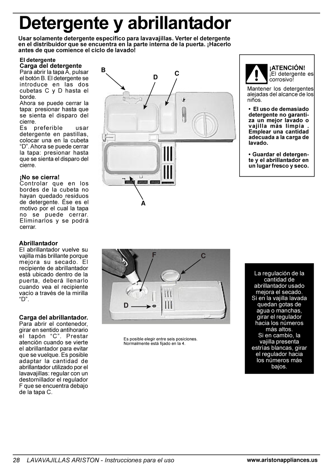 Ariston LL 64 B-S-W manual Detergente y abrillantador, Carga del detergente, ¡No se cierra, Abrillantador 