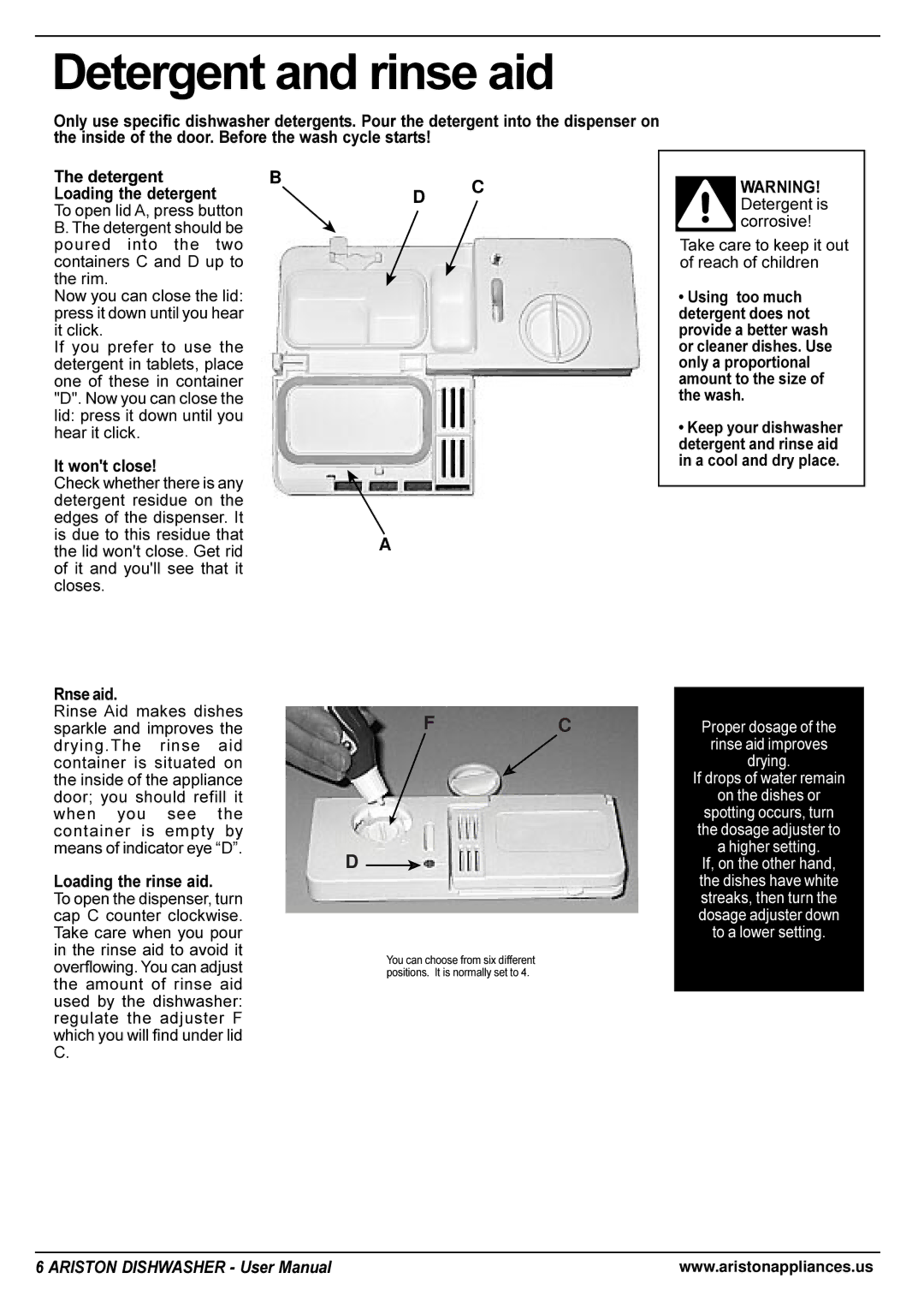 Ariston LL 64 B-S-W manual Detergent and rinse aid, It wont close, Rnse aid, Loading the rinse aid 