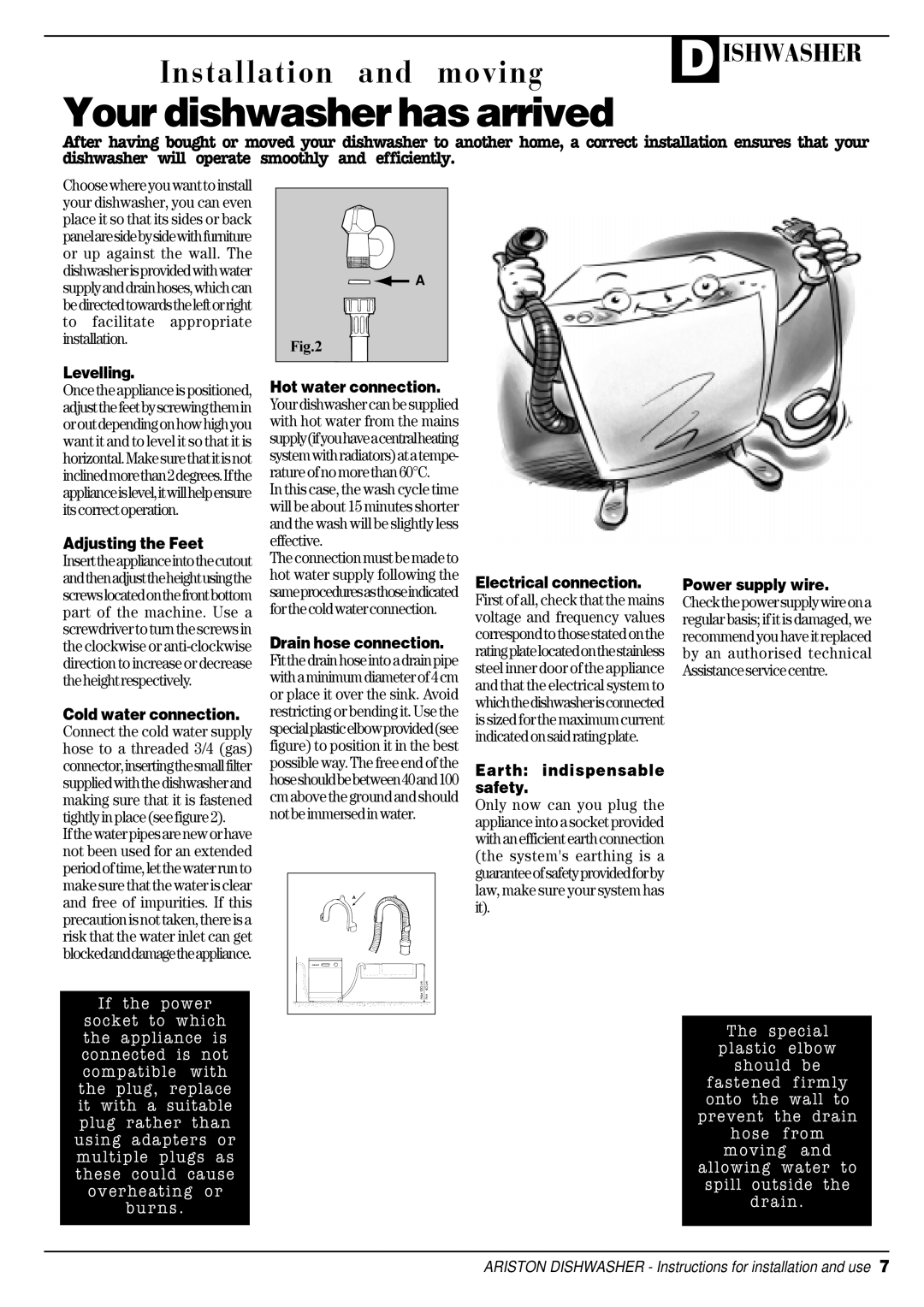 Ariston LSI 61UK manual Your dishwasher has arrived, Levelling Hot water connection 