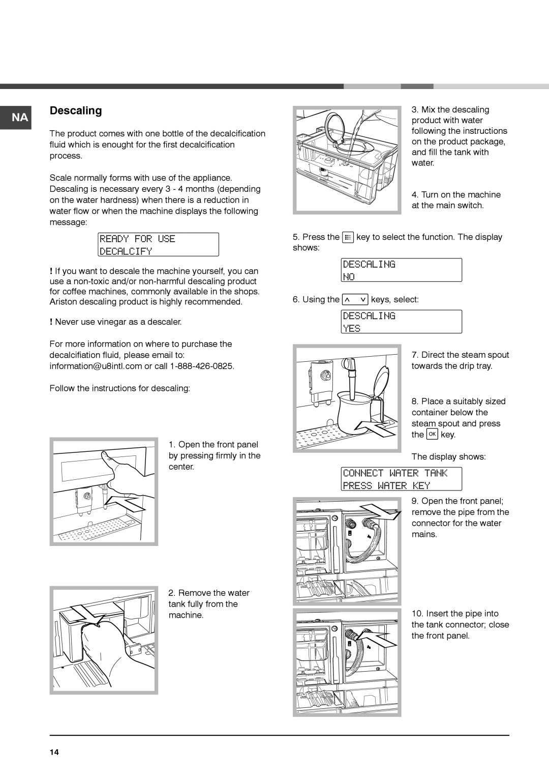 Ariston MCA15NAP manual NA Descaling, Ready for USE Decalcify, Yes, Connect Water Tank Press Water KEY 