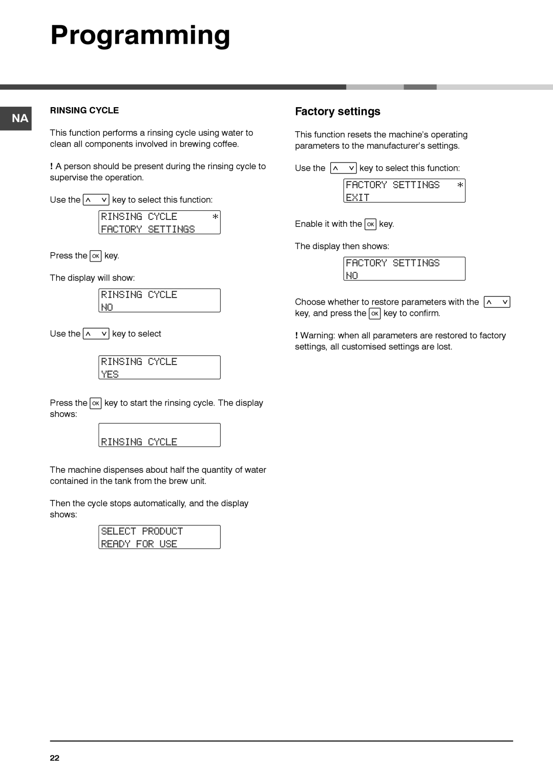 Ariston MCA15NAP manual Factory settings, Rinsing Cycle YES, Factory Settings Exit 