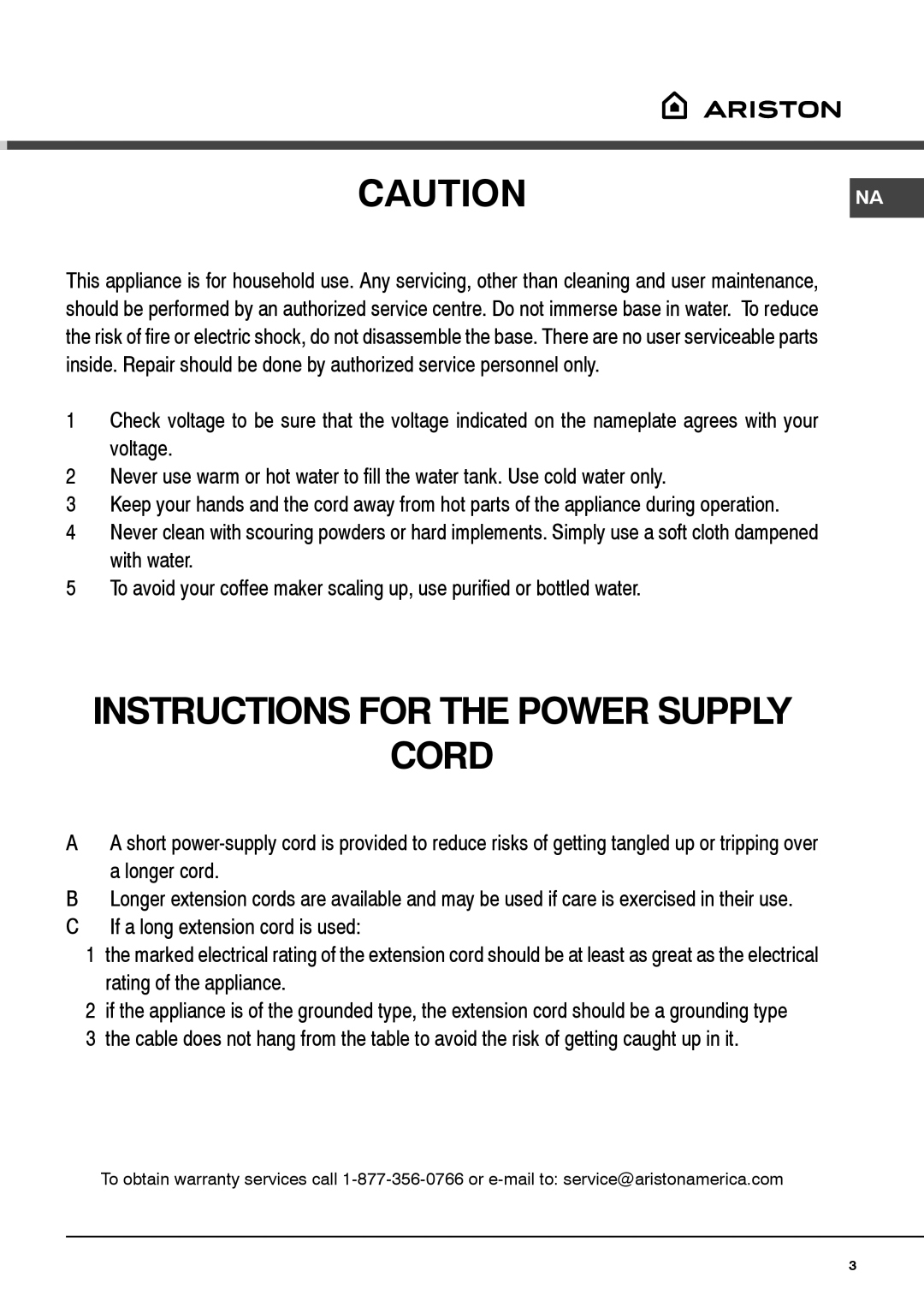 Ariston MCA15NAP manual Instructions for the Power Supply Cord 