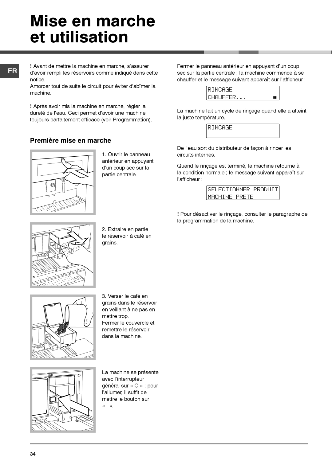 Ariston MCA15NAP manual Mise en marche, Et utilisation, Première mise en marche 