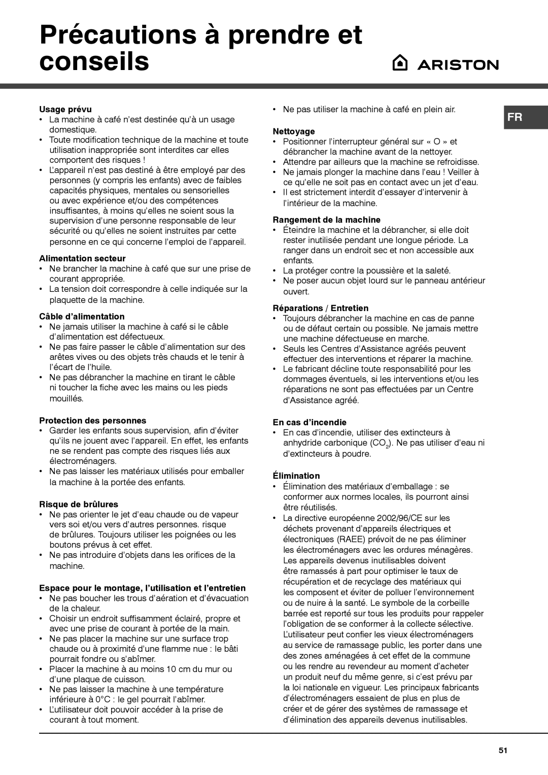 Ariston MCA15NAP manual Précautions à prendre et conseils 