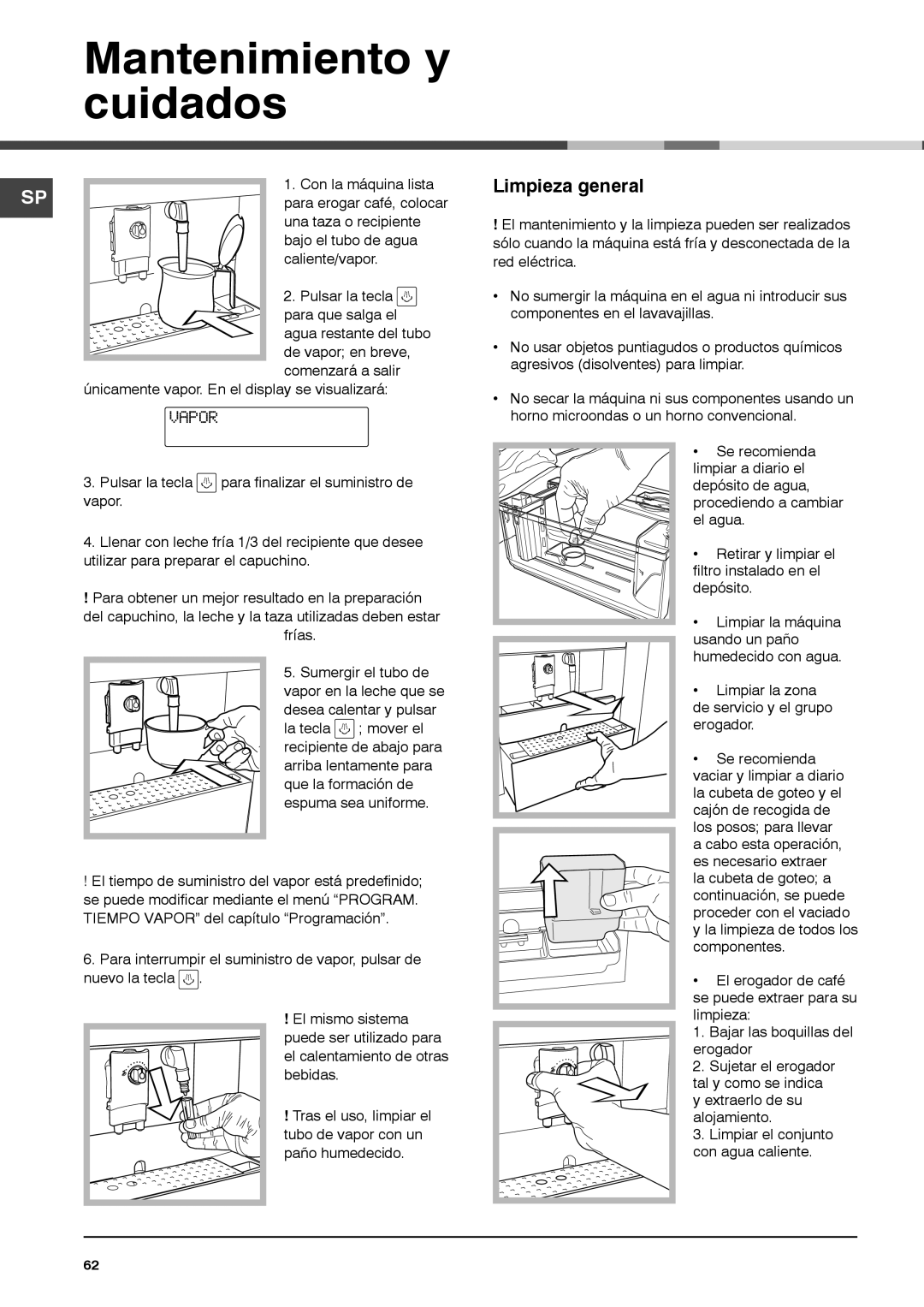 Ariston MCA15NAP manual Mantenimiento y cuidados, Limpieza general, Vapor 