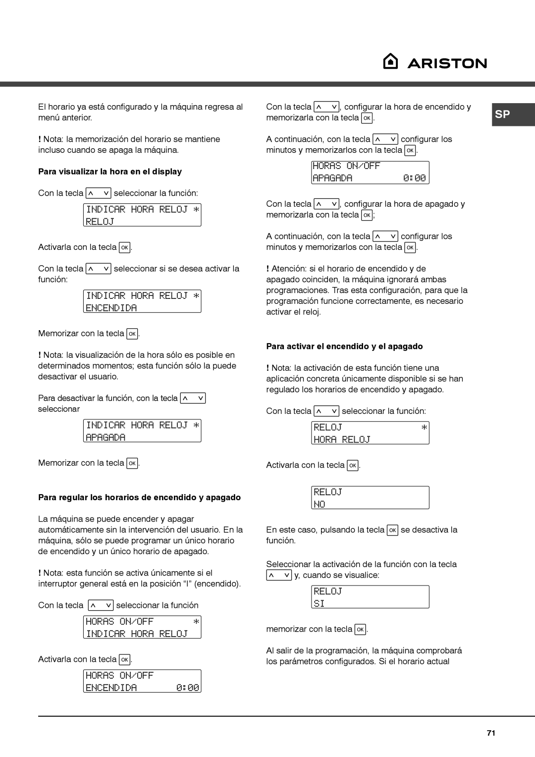 Ariston MCA15NAP manual Indicar Hora Reloj Encendida, Indicar Hora Reloj Apagada, Horas ON/OFF Indicar Hora Reloj 
