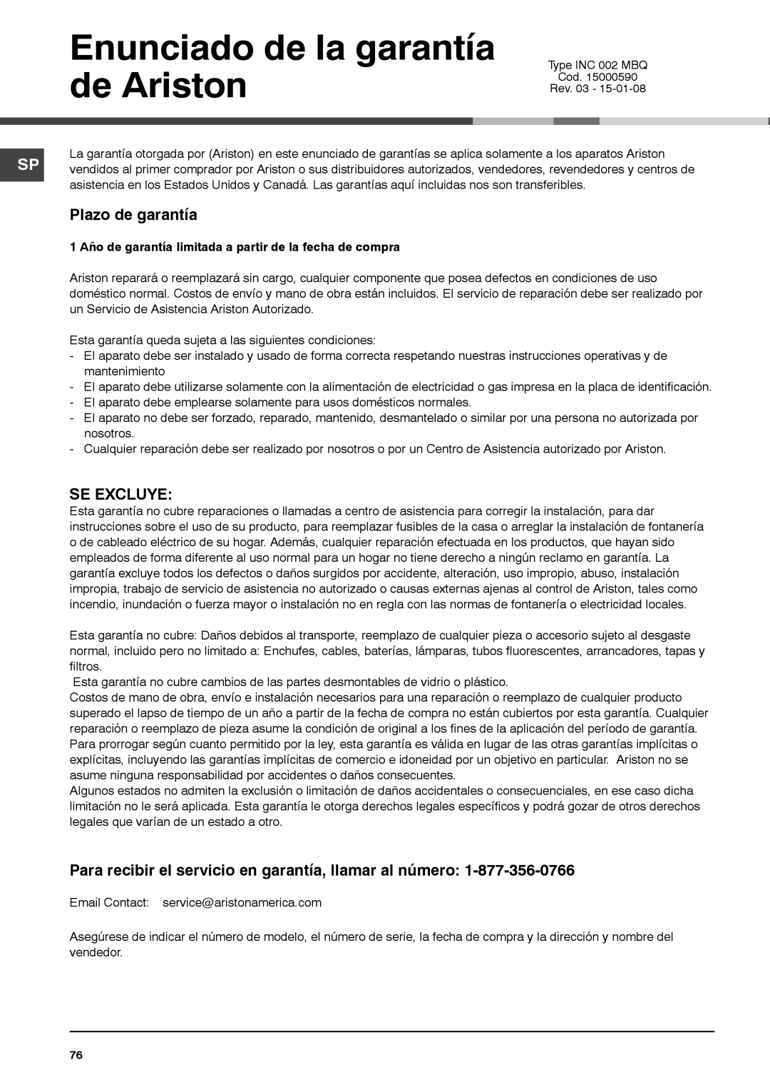 Ariston MCA15NAP manual Plazo de garantía, Para recibir el servicio en garantía, llamar al número 