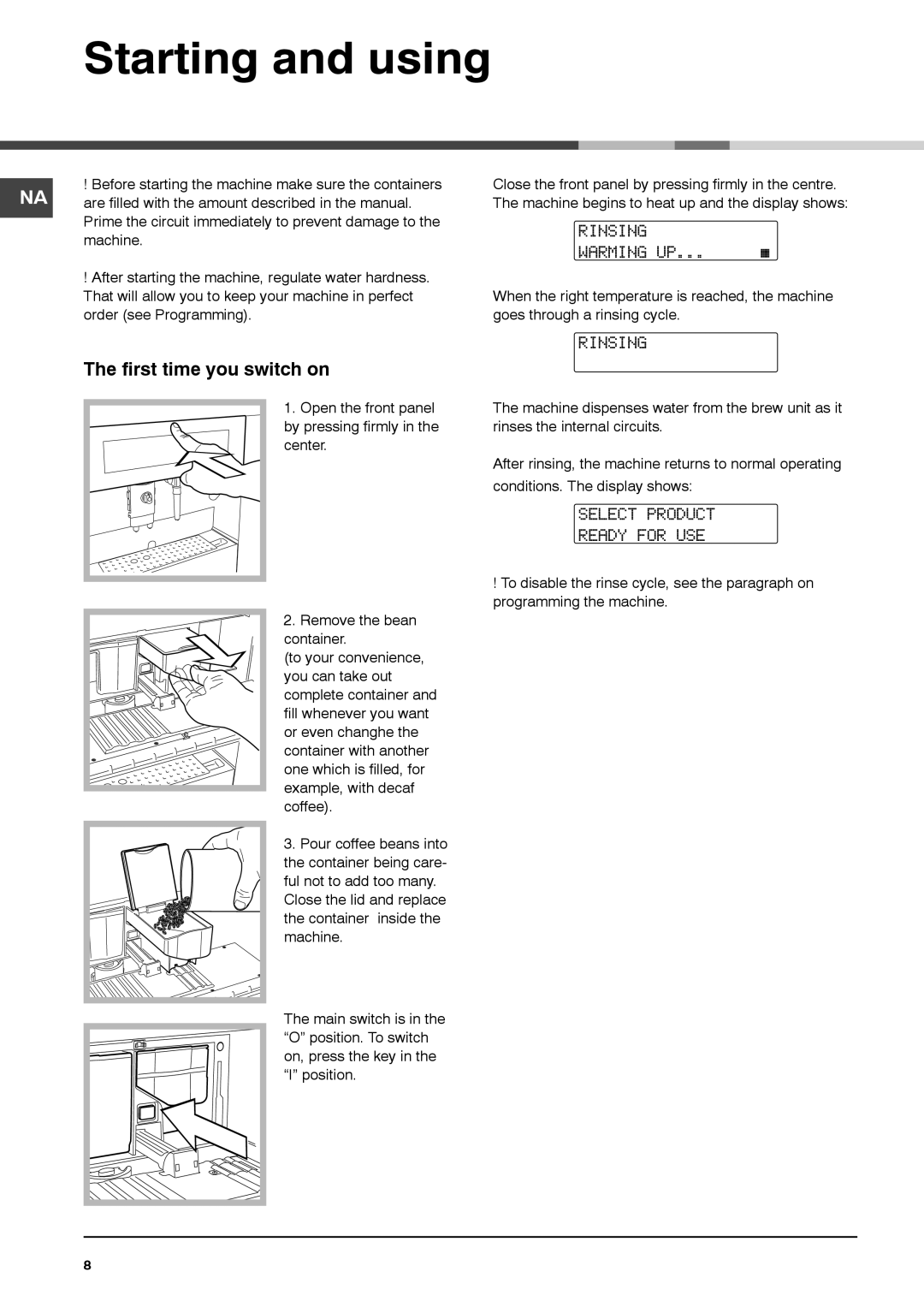 Ariston MCA15NAP manual Starting and using, First time you switch on 