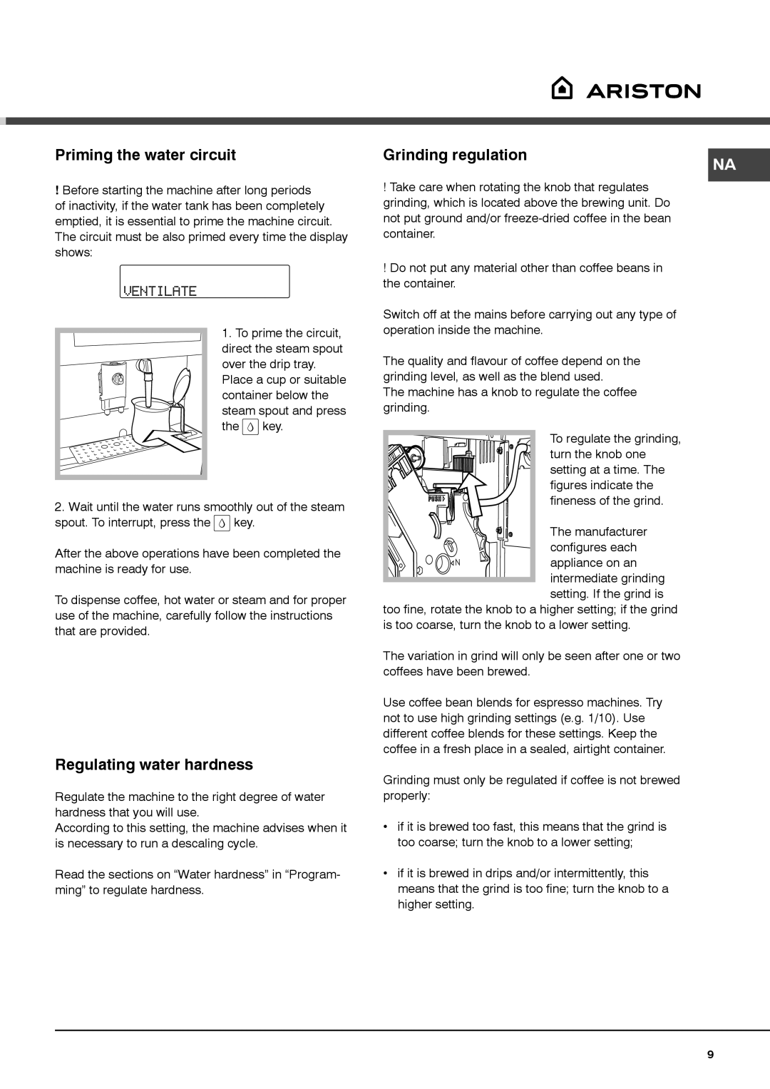 Ariston MCA15NAP manual Priming the water circuit, Grinding regulation, Regulating water hardness 