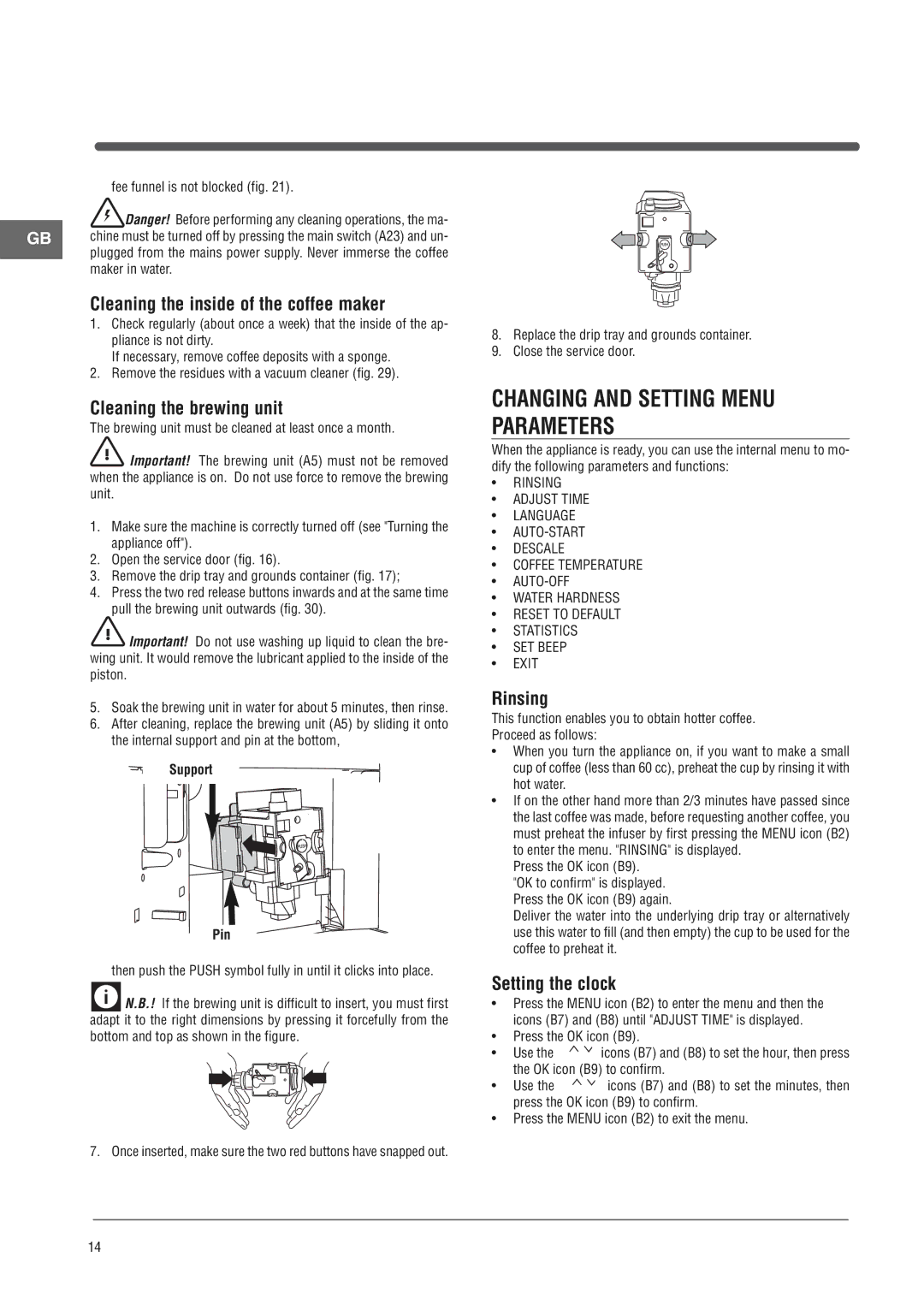 Ariston MCKA103X Changing and Setting Menu Parameters, Cleaning the inside of the coffee maker, Cleaning the brewing unit 