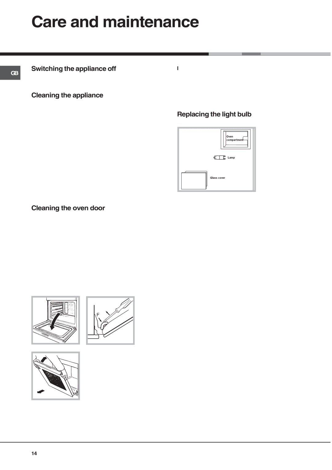 Ariston OS 99D P IX Care and maintenance, Switching the appliance off, Cleaning the appliance, Cleaning the oven door 