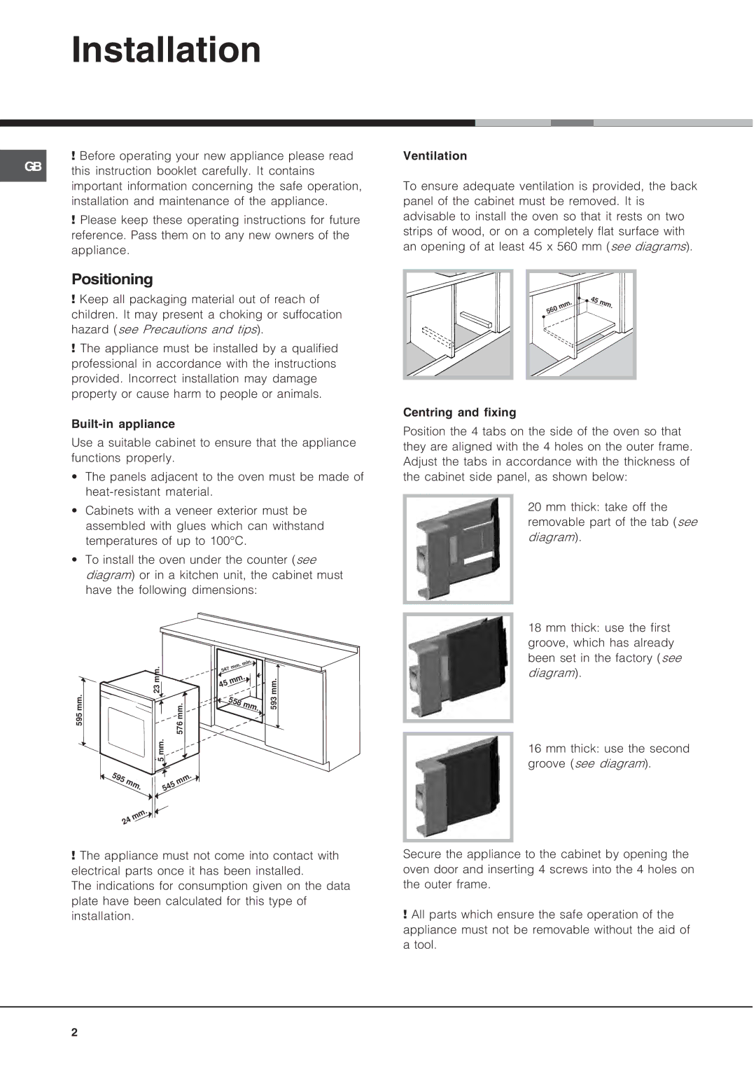 Ariston OS 99D P IX manual Installation, Positioning 