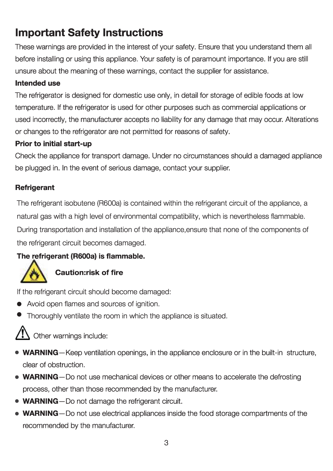 Ariston SD 350 I (FE) manual The refrigerant R600a is flammable Cautionrisk of fire 