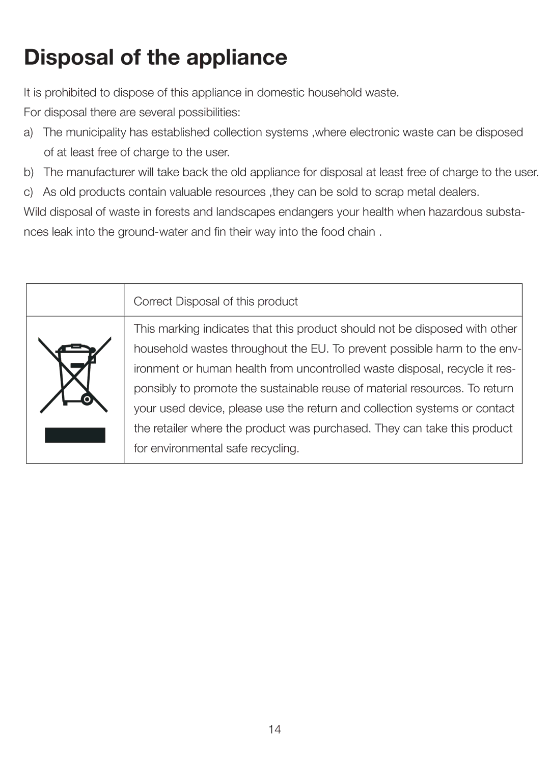 Ariston UP 350 FI (FE) manual Disposal of the appliance 