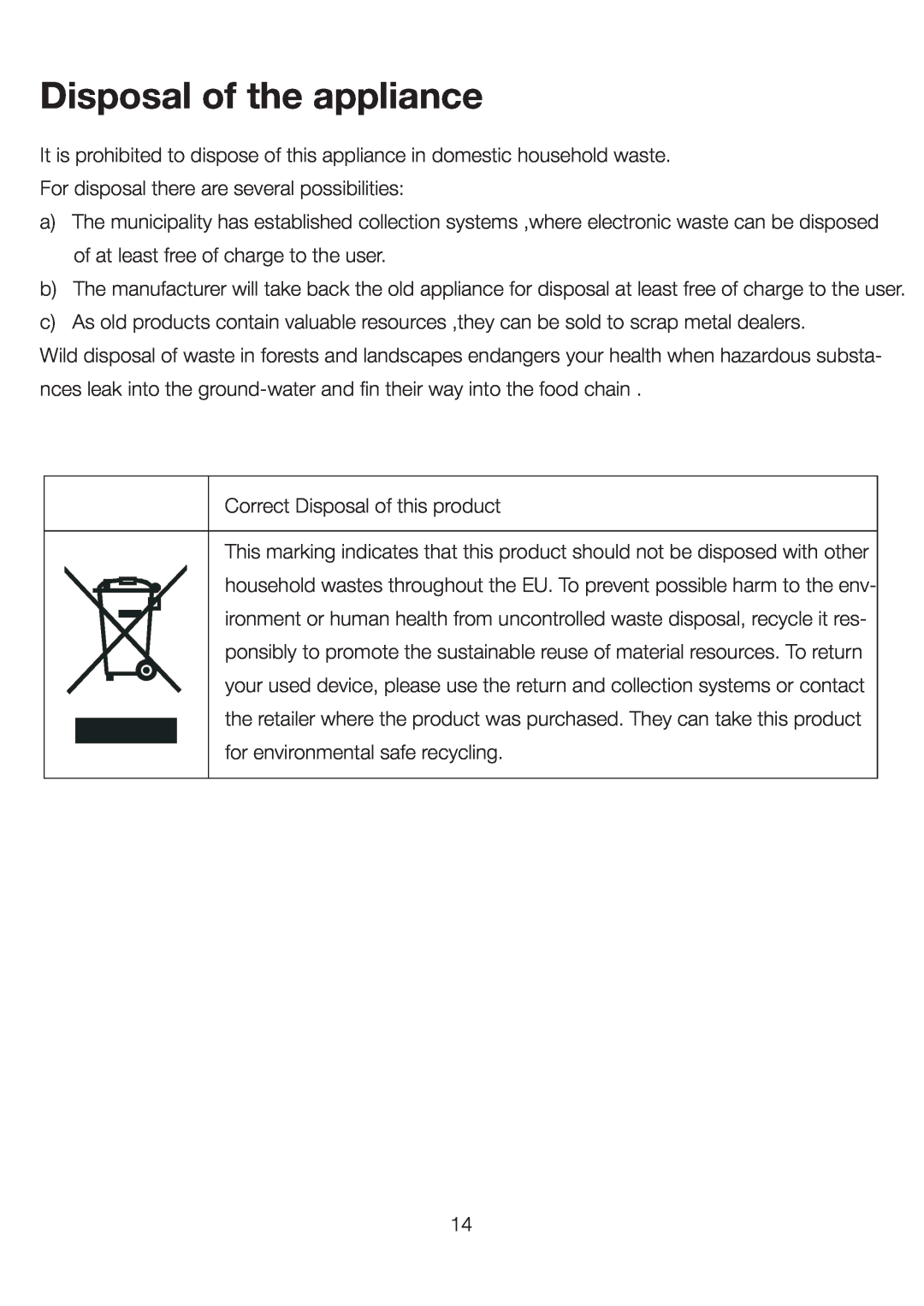 Ariston UP 350 FI (FE) manual Disposal of the appliance 