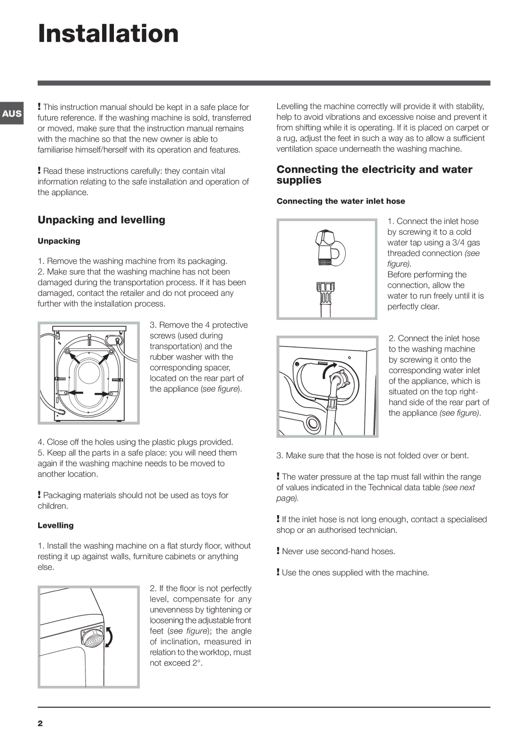 Ariston WMF 729 manual Installation, Unpacking and levelling, Connecting the electricity and water supplies 