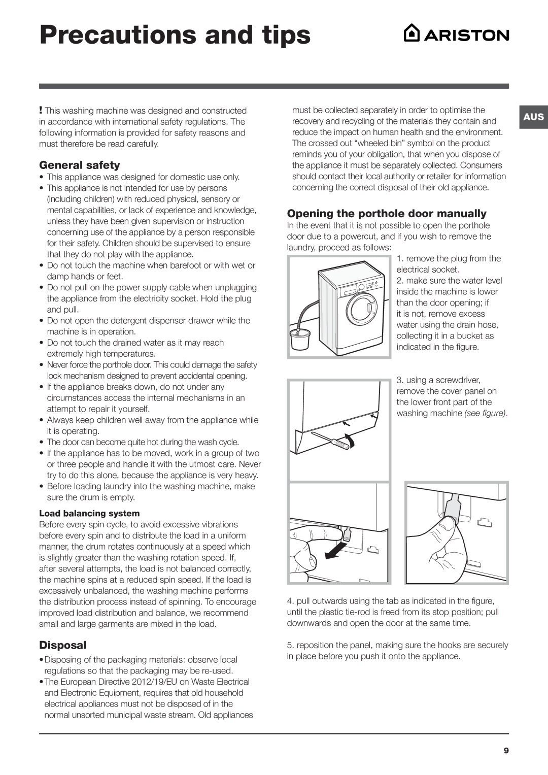 Ariston WMF 729 Precautions and tips, General safety, Disposal, Opening the porthole door manually 