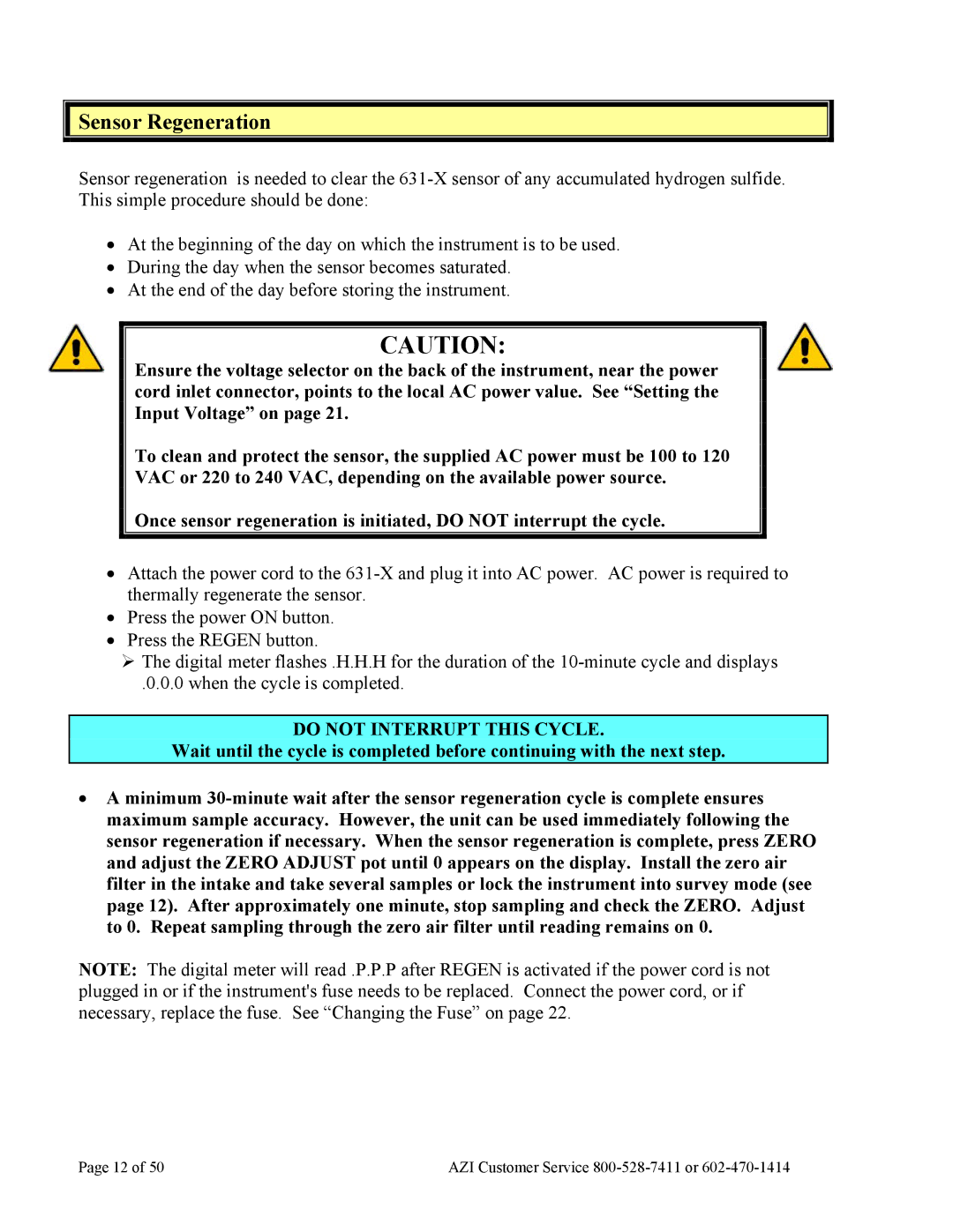 Arizona Jerome 631-X operation manual Sensor Regeneration, Do not Interrupt this Cycle 