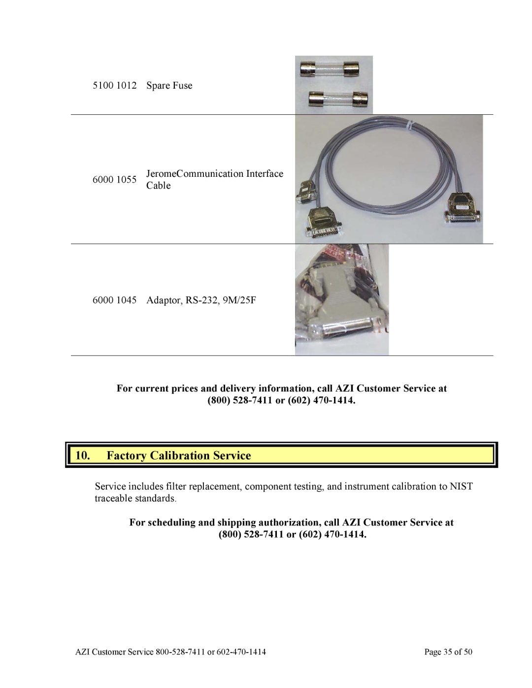 Arizona Jerome 631-X operation manual Factory Calibration Service 