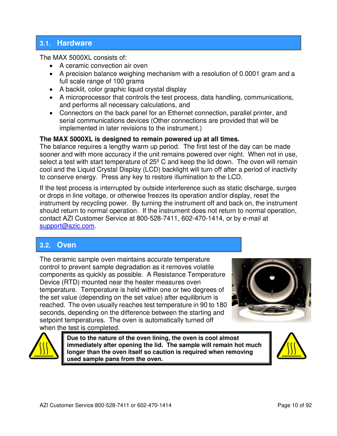 Arizona MAX-5000XL user manual Hardware, MAX 5000XL is designed to remain powered up at all times 