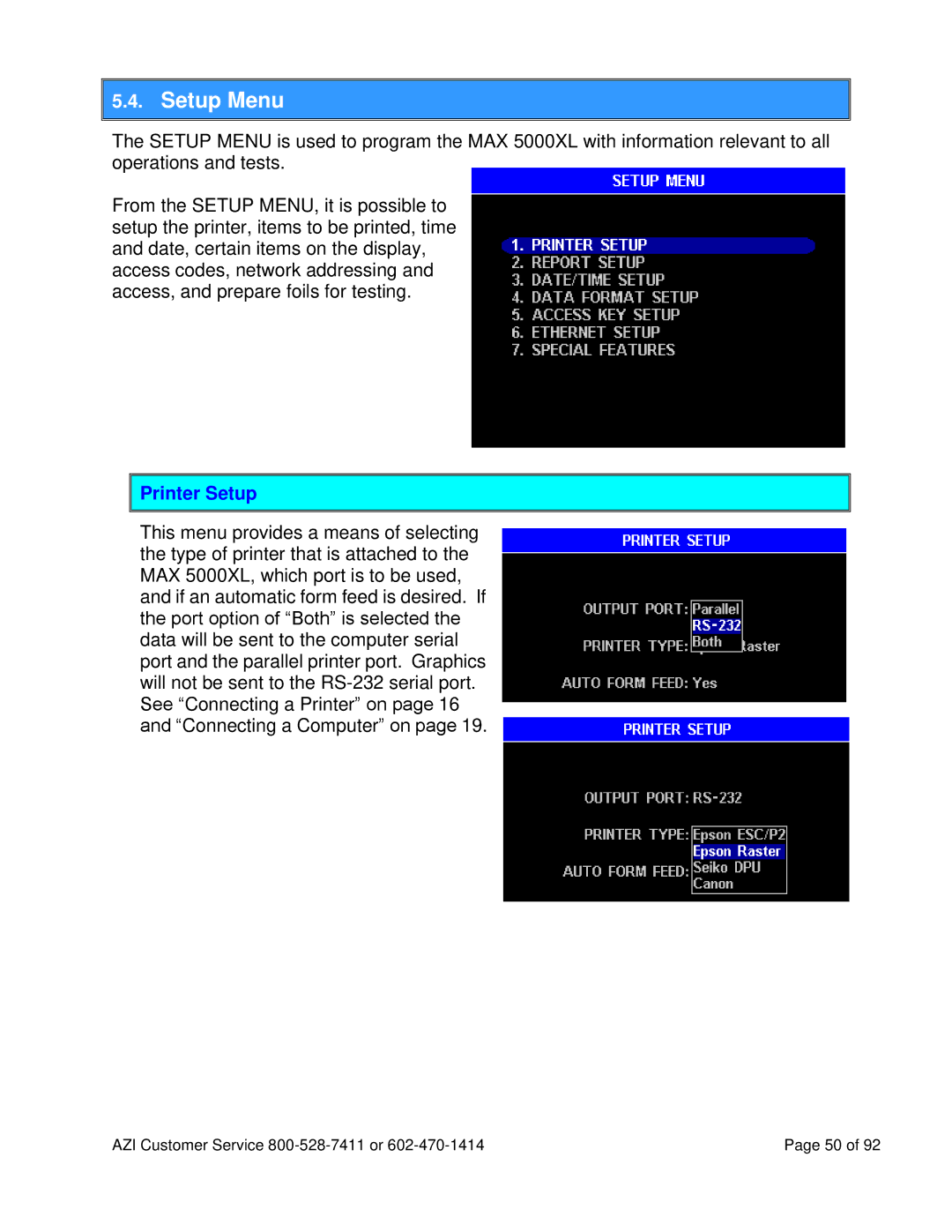 Arizona MAX-5000XL user manual Setup Menu, Printer Setup 